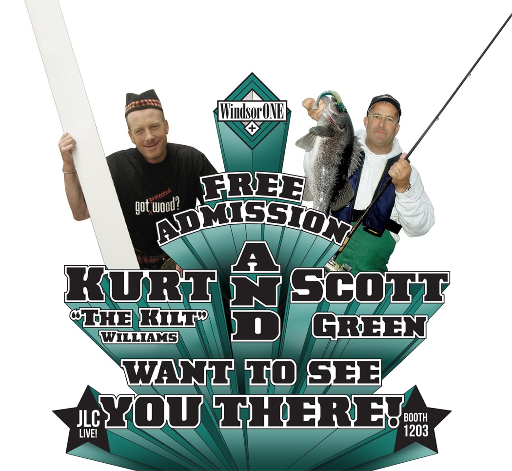 Kurt & Scott want to see you at JLC!