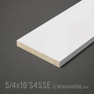 5/4x10 S4SSE by WindsorONE